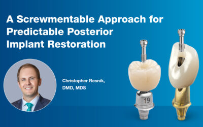Increasing Implant Restoration Predictability using a Screwmentable Crown